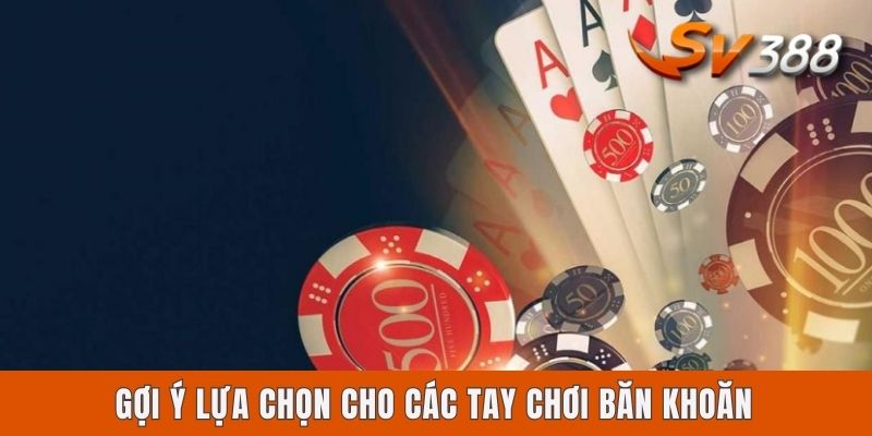 So Sánh Sv388 Casino Và Ku Casino - Cái Tên Nào Đáng Chọn? Gợi ý lựa chọn cho các tay chơi băn khoăn