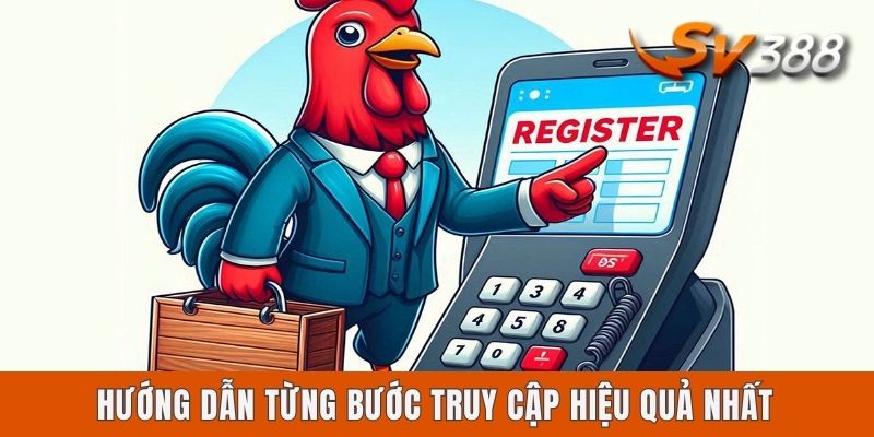 Cách Vào Sv388 Không Bị Chặn, Nhanh Chóng Qua 3 Bước A - Z Hướng dẫn từng bước truy cập hiệu quả nhất